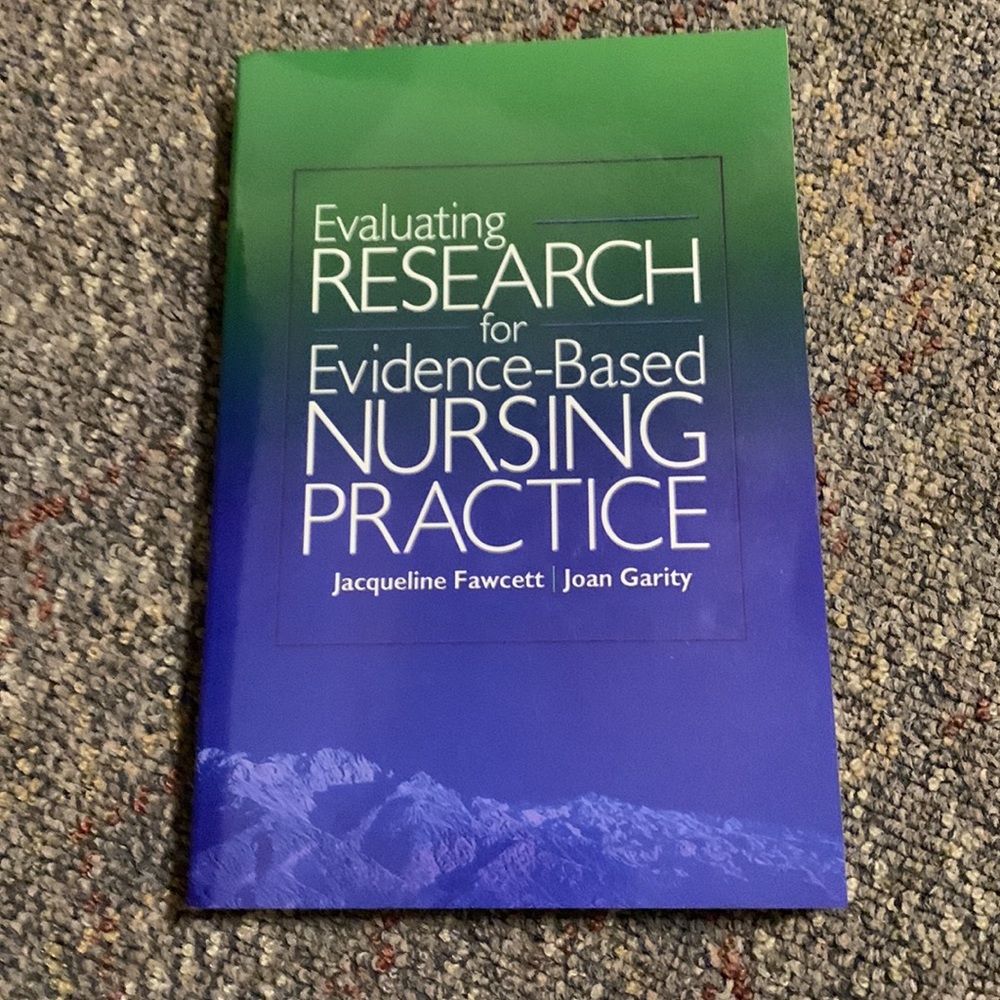 Evaluating Research for Evidence Based Nursing by J Fawcett J Garity NEW PB